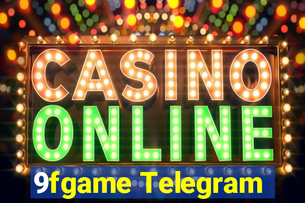 9fgame Telegram